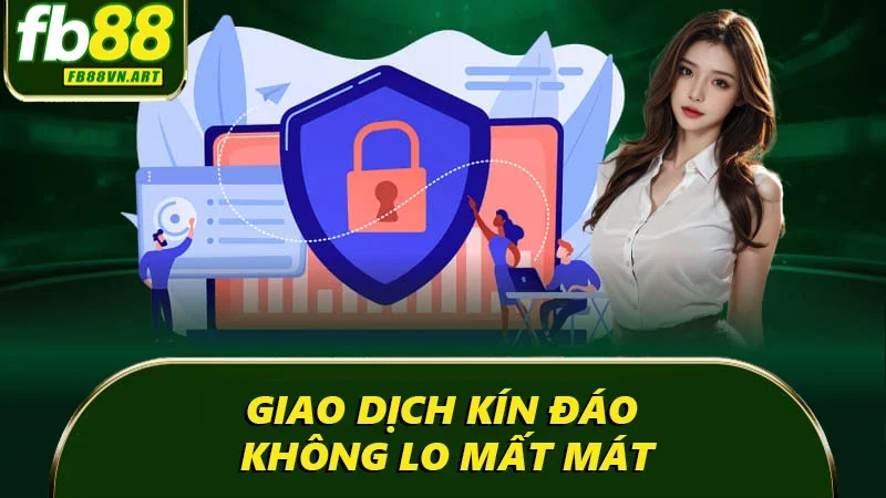 Giao dịch kín đáo không lo mất mát Giao dịch kín đáo không lo mất mát