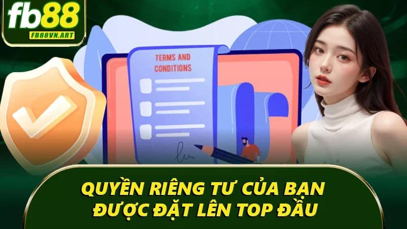 Quyền riêng tư của bạn được đặt lên top đầu Quyền riêng tư của bạn được đặt lên top đầu
