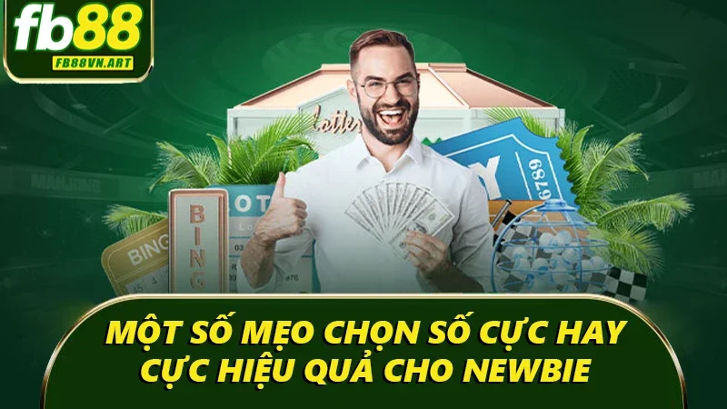Một số mẹo chọn số cực hay, cực hiệu quả cho newbie Một số mẹo chọn số cực hay, cực hiệu quả cho newbie